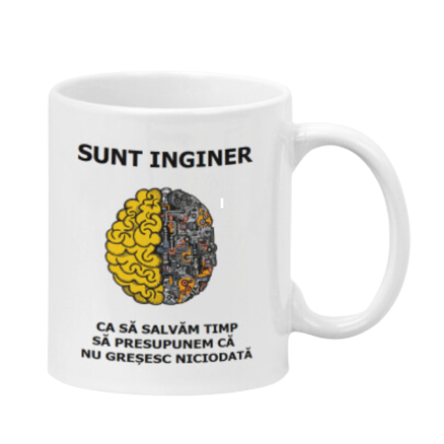 Cana alba personalizata cu textul "sunt inginer", 330ml
