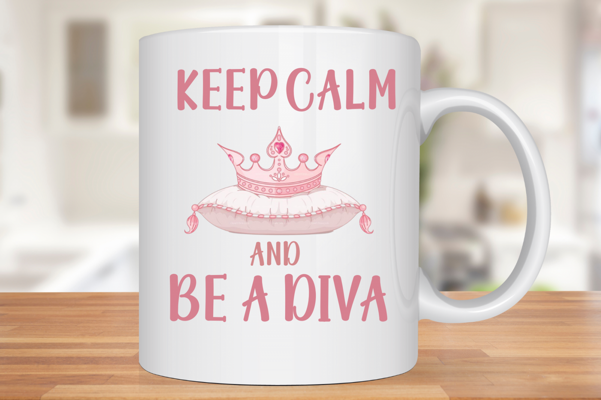 Cana personalizată Keep Kalm and BE A DIVA