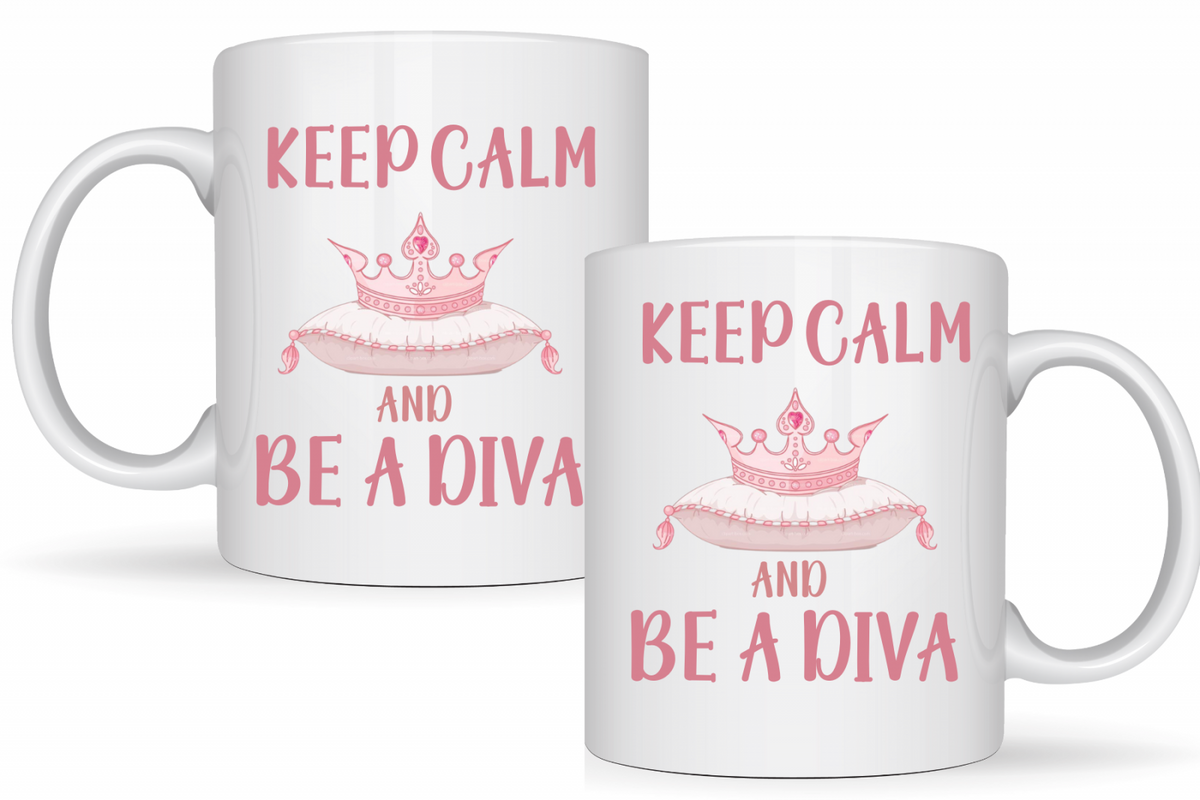 Cana personalizată Keep Kalm and BE A DIVA
