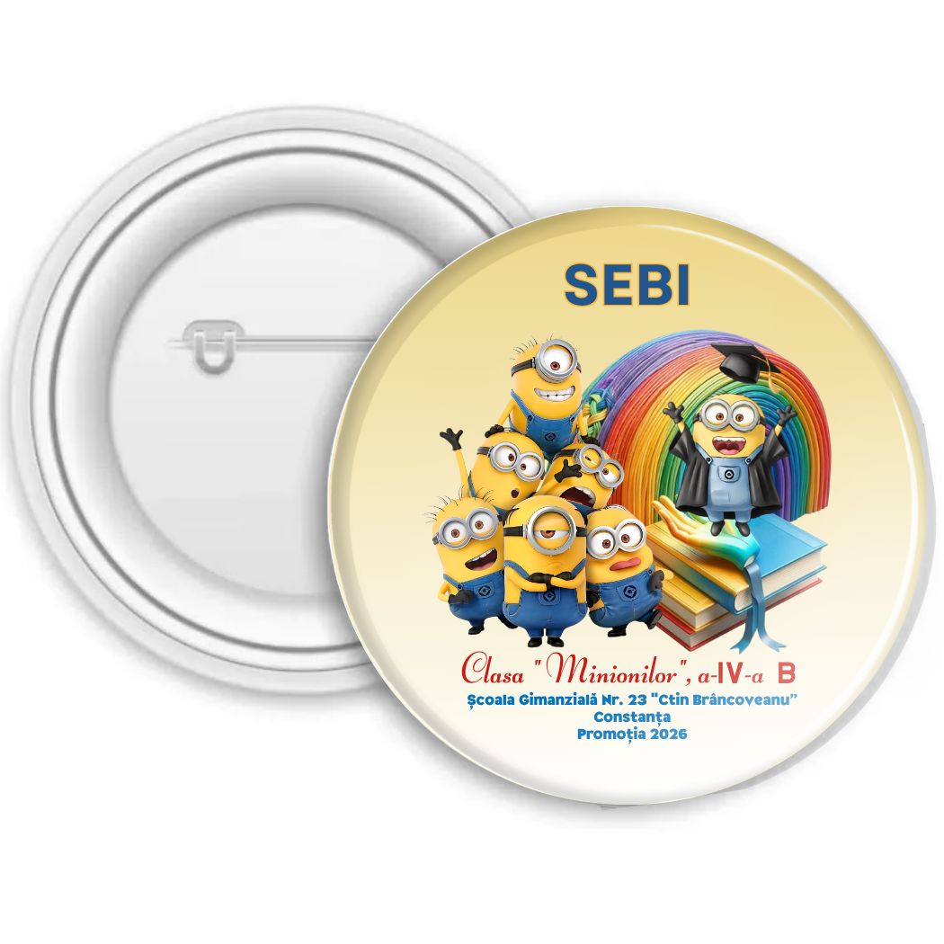 Insigna personalizata pentru elevi sau absolvenți de scoala clasa minionilor