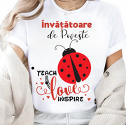 Tricou Educațional Teach Love Inspire  Clasa buburuzelor– Cadou Inspirat pentru Școală