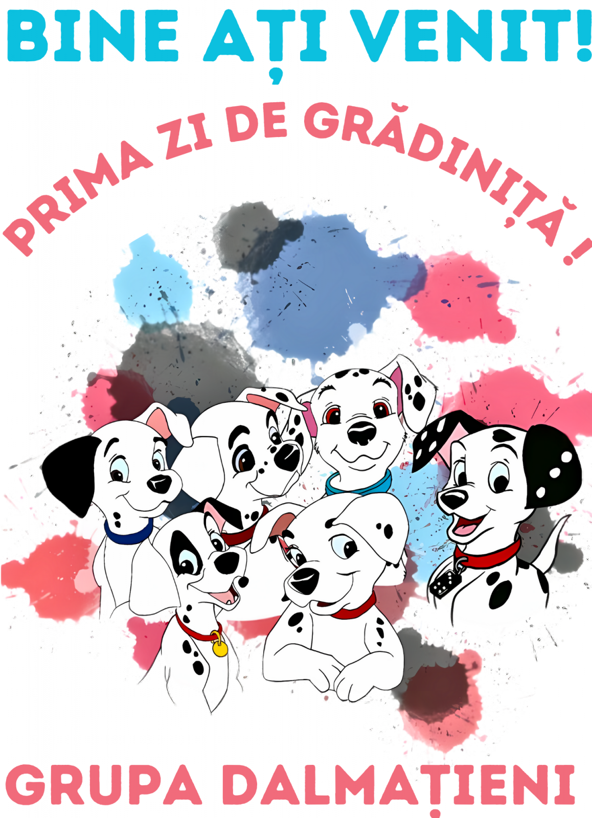 Tricou alb GRUPA Dalmatienilor prima zi de gradinita  din bumbac ABS1135.8