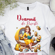 Tricou Doamna de poveste la Clasa albinutelor  pentru scoala sau gradinita  ABS1068.41