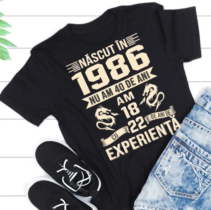 Tricou personalizat „Născut în 1986” – cadou aniversar cu mesaj amuzant