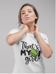 Tricou personalizat pentru iubitorii de tenis That's my girl TNS5006