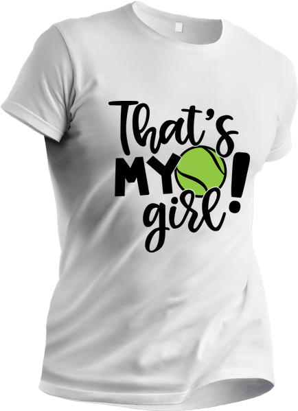 Tricou personalizat pentru iubitorii de tenis That's my girl TNS5006