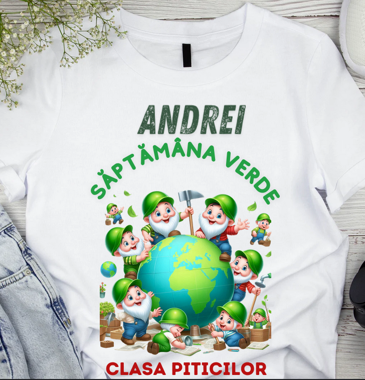 Tricou Personalizat Saptamana verde si Ziua Pământului clasa piticilor material  bumbac TSV116