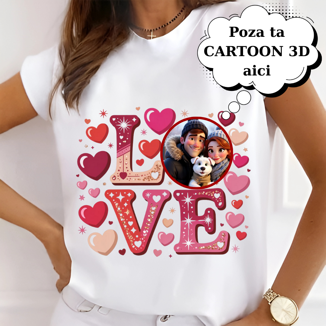Tricou personalizat Valentine’s Day – LOVE cu poza voastră 3D Cartoon